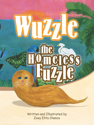 cover image of Wuzzle, the Homeless Fuzzle